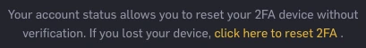 Step 3 — An eligible account sees click here to reset 2FA. The message above it explains that this account can use the reset route.